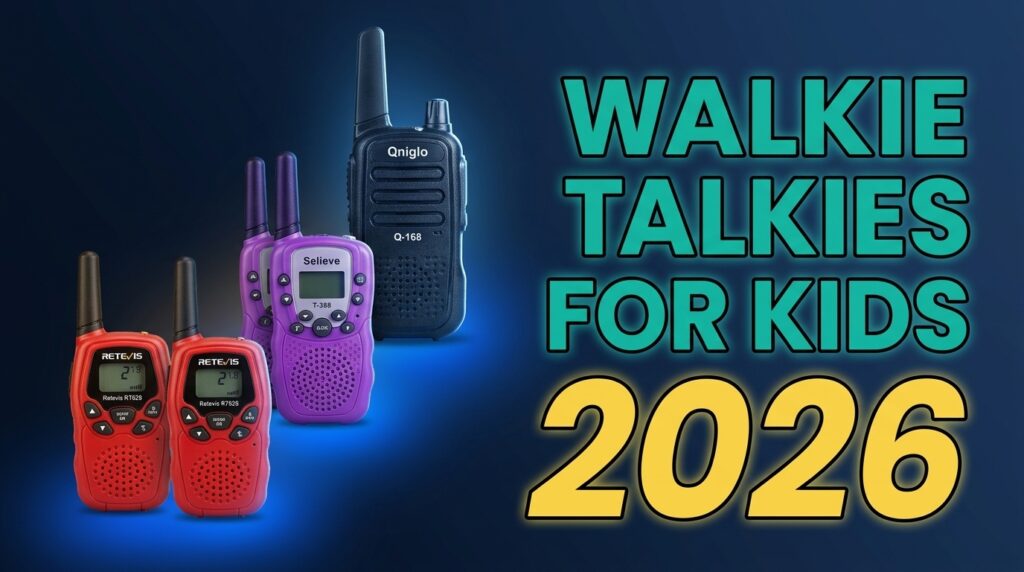 best walkie talkies for kids 2026 — PickiTech Review